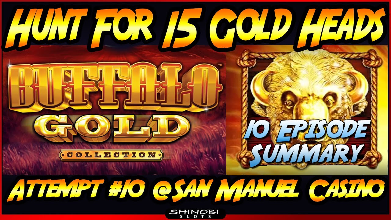 Hunt For 15 Gold Heads! Episode #10 on Buffalo Gold Collection Slot Machine - Line Hits For the Win!