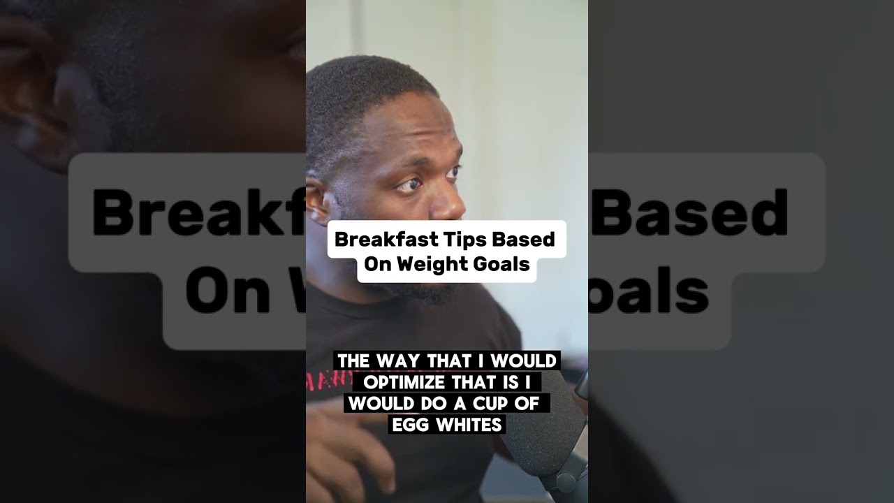 Breakfast Tips Based On Weight Goals #shorts