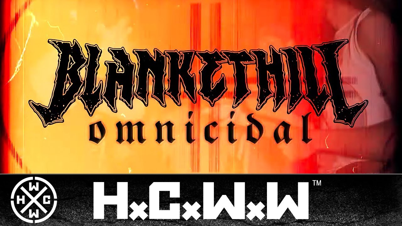 BLANKET HILL - OMNICIDAL - HC WORLDWIDE (OFFICIAL D.I.Y. VERSION HCWW)