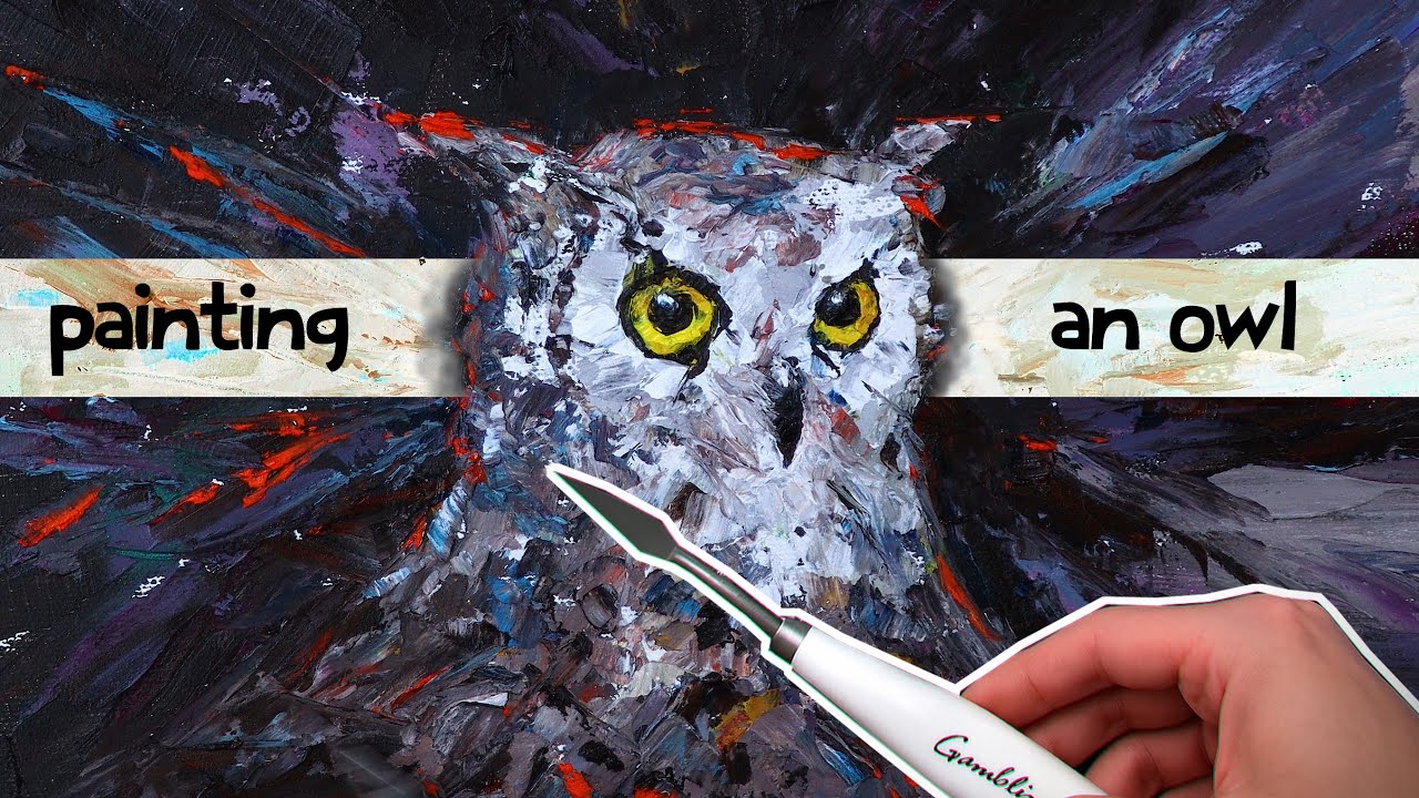 Relax and Paint an Owl | Calm Oil Painting Process