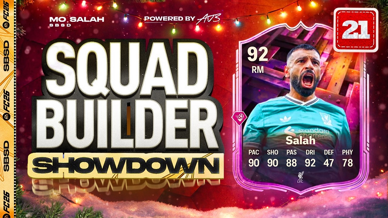 UNBREAKABLES MO SALAH SQUAD BUILDER SHOWDOWN!!! FC26 Advent Calendar 21 vs Tom