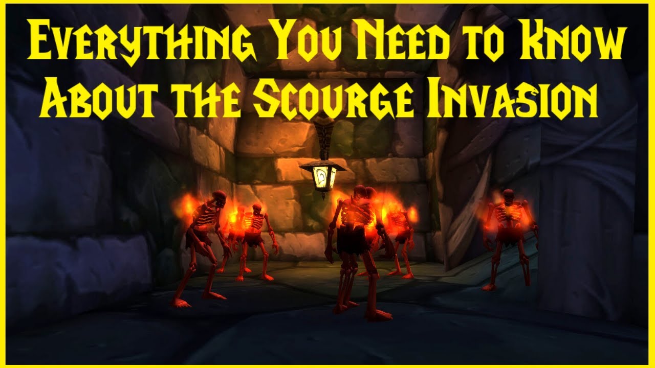 Классический WoW: все, что вам нужно знать о вторжении Плети