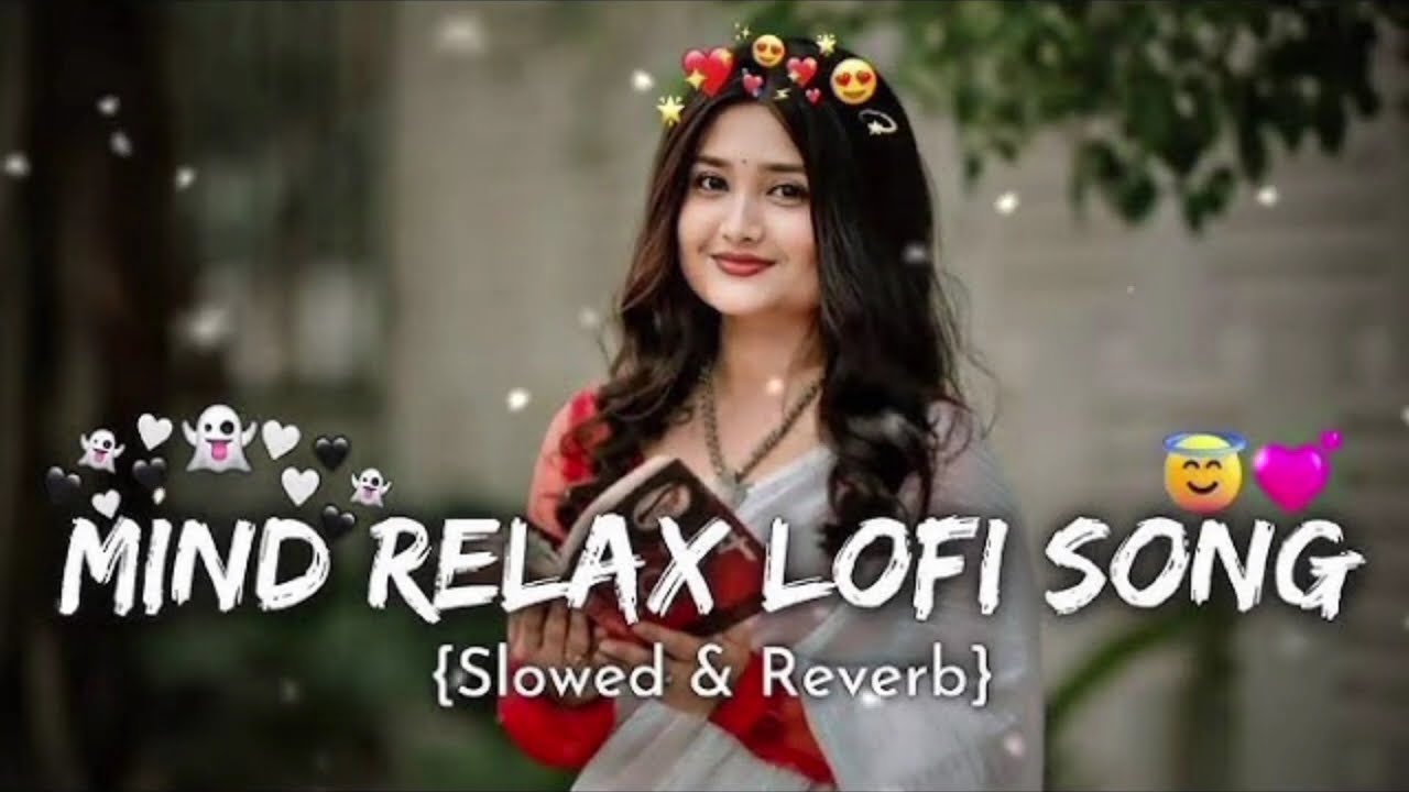 🎧2026 Ultimate Mind Relaxing Lofi Beats | Study, Sleep & Chill 🎶🥰|