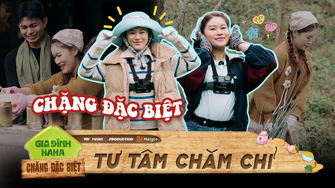 Cứ ngỡ Tư Tâm quay trở lại Bản Liền sẽ tiến bộ và cái kết hài xỉu | Gia Đình Haha [Chặng Đặc Biệt]
