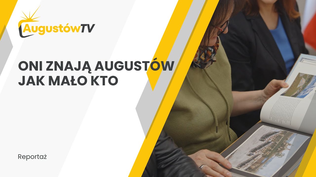 Wiedzą dużo o Augustowie, a jeszcze więcej o turystach - August&oacute;wTV