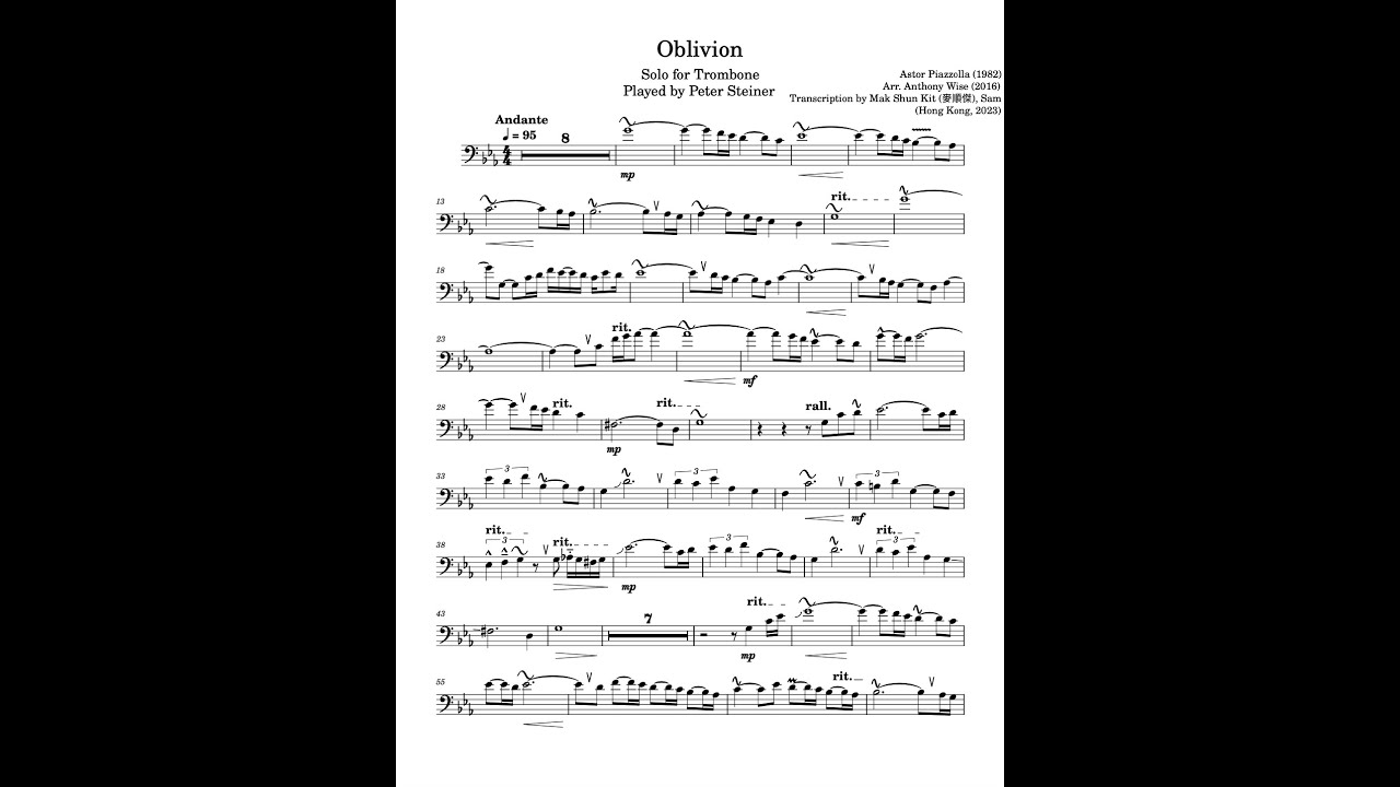 Oblivion (Astor Piazzolla) transcription for trombone, (played by Peter Steiner)