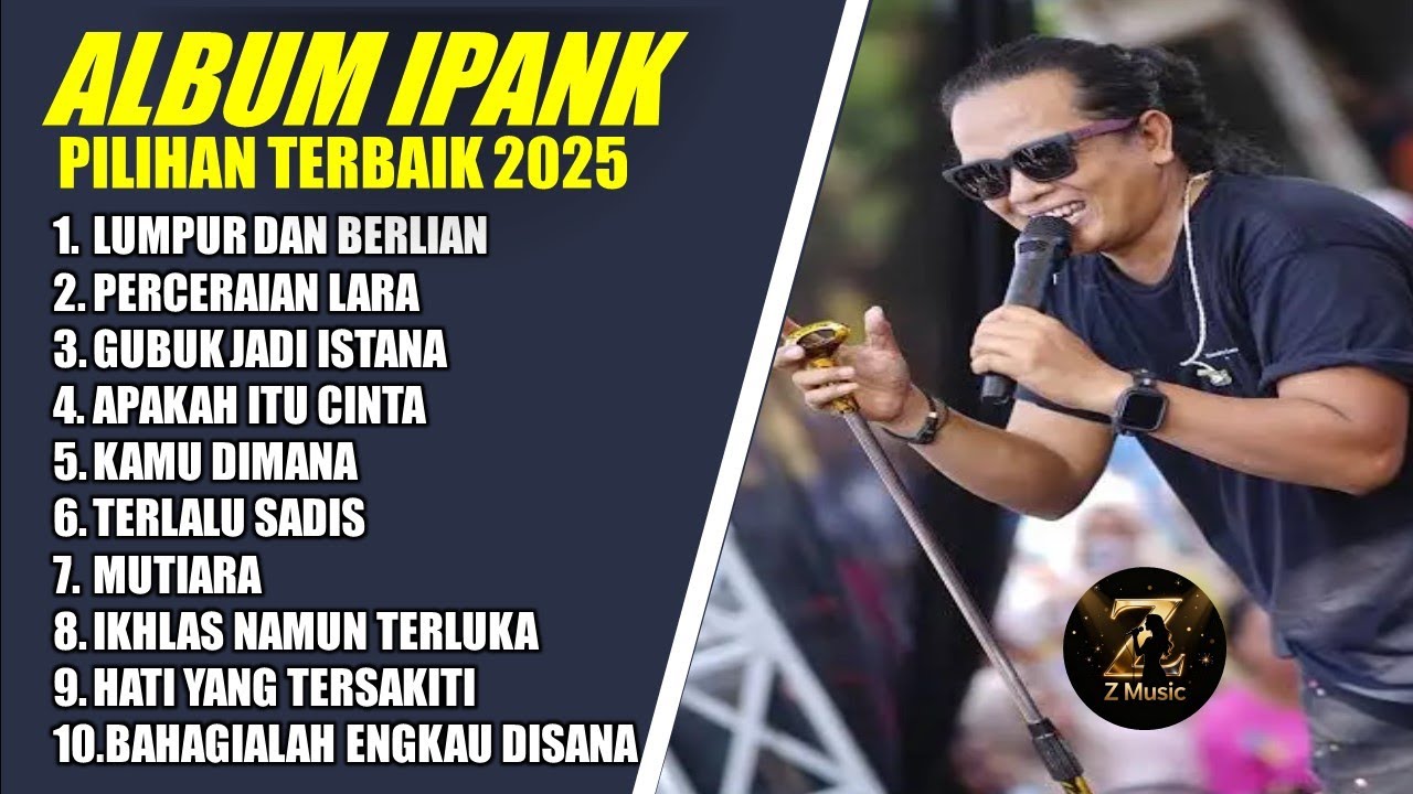 IPANK FULL ALBUM TERBARU 2025 | LUMPUR DAN BERLIAN (MIX) – PERCERAIAN LARA – LAGU POP MELAYU