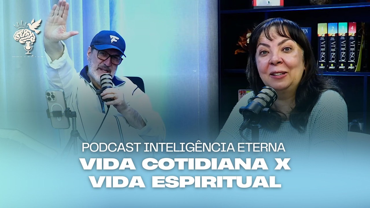 PODCAST INTELIGÊNCIA ETERNA | 03/03