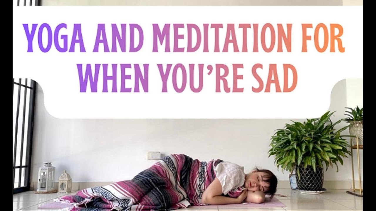Feeling sad? Try this 15-min YOGA & MEDITATION for beginners + | Find My Balance