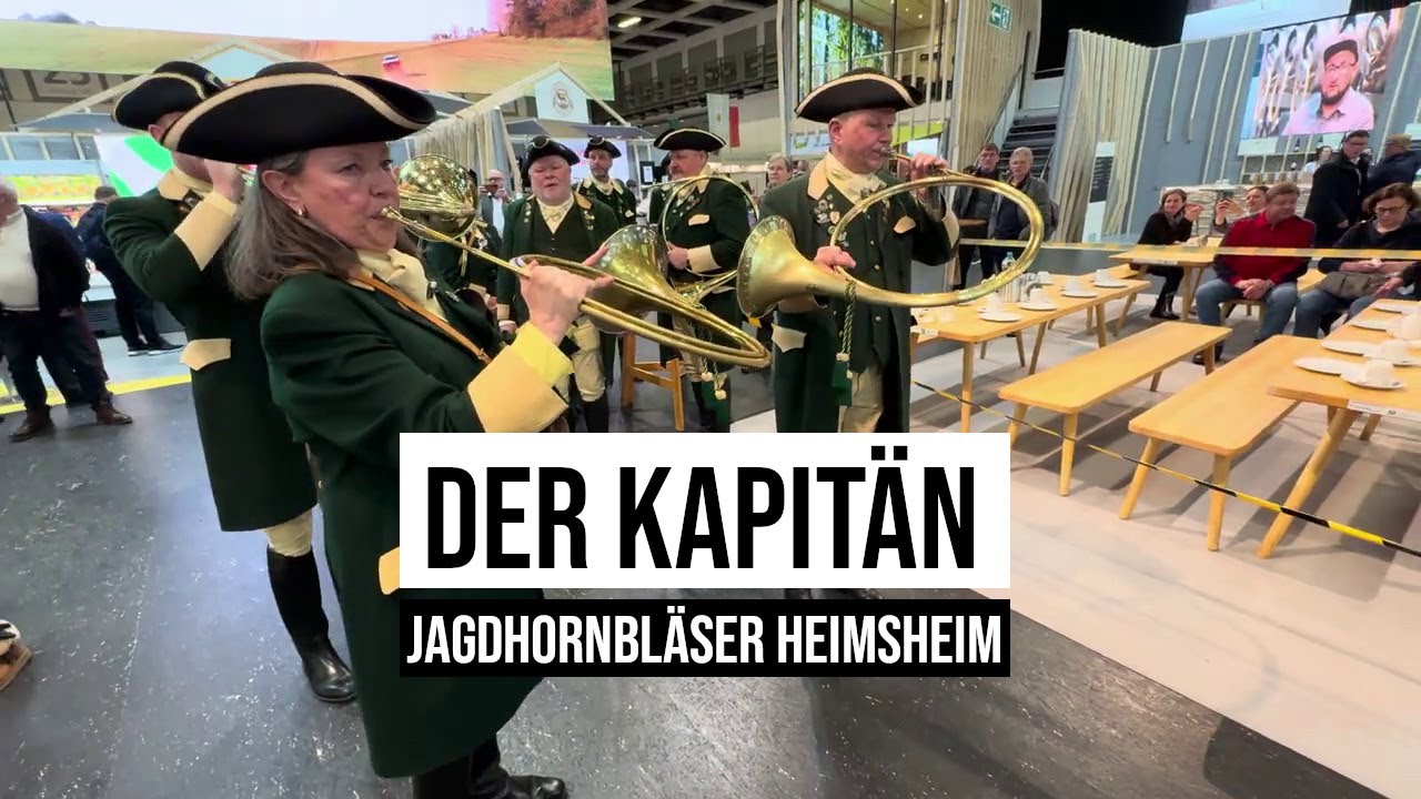 21.01.2024 #Berlin Der Kapitän - Jagdhornbläser Heimsheim
