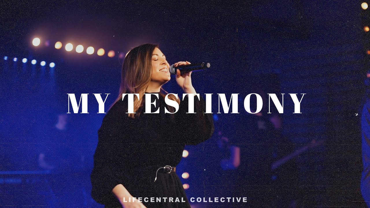 My Testimony - Elevation Worship | Lifecentral Collective