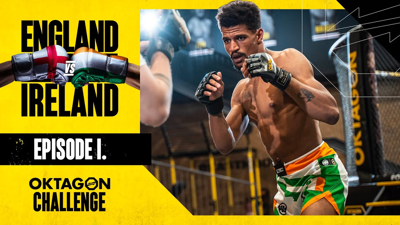 ENGLAND vs. IRELAND rivalry in MMA! | OKTAGON CHALLENGE EP.1