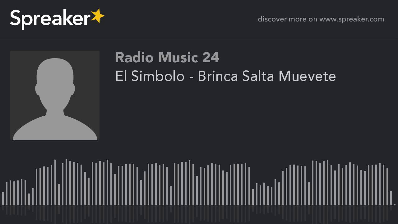El Simbolo - Brinca Salta Muevete