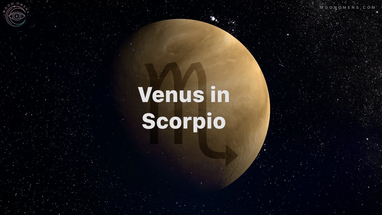 Venus in Scorpio