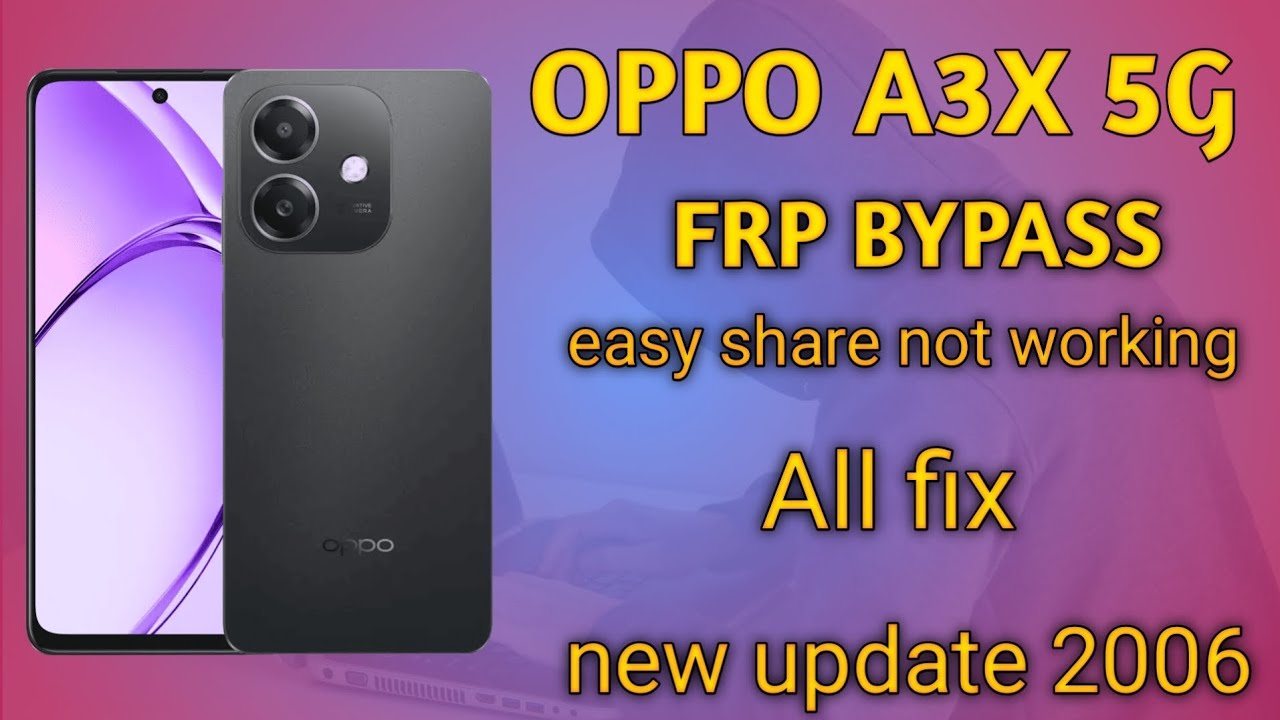 New|Update|2026|oppo A3X 5G Frp Bypass oppo Gmail lock remove 