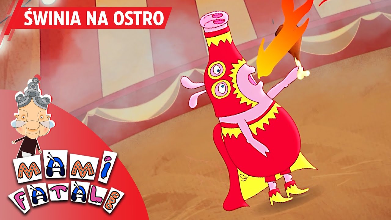 MAMI FATALE - ŚWINIA NA OSTRO | odcinek #26 | bajka dla dzieci