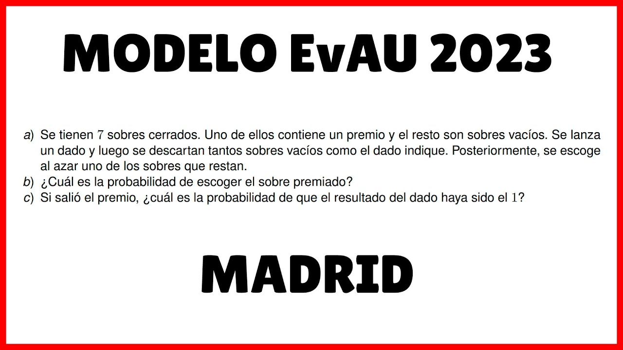 Probabilidad y Diagrama de Árbol ➤ Examen MODELO Selectividad EvAU ➤ Madrid 2023