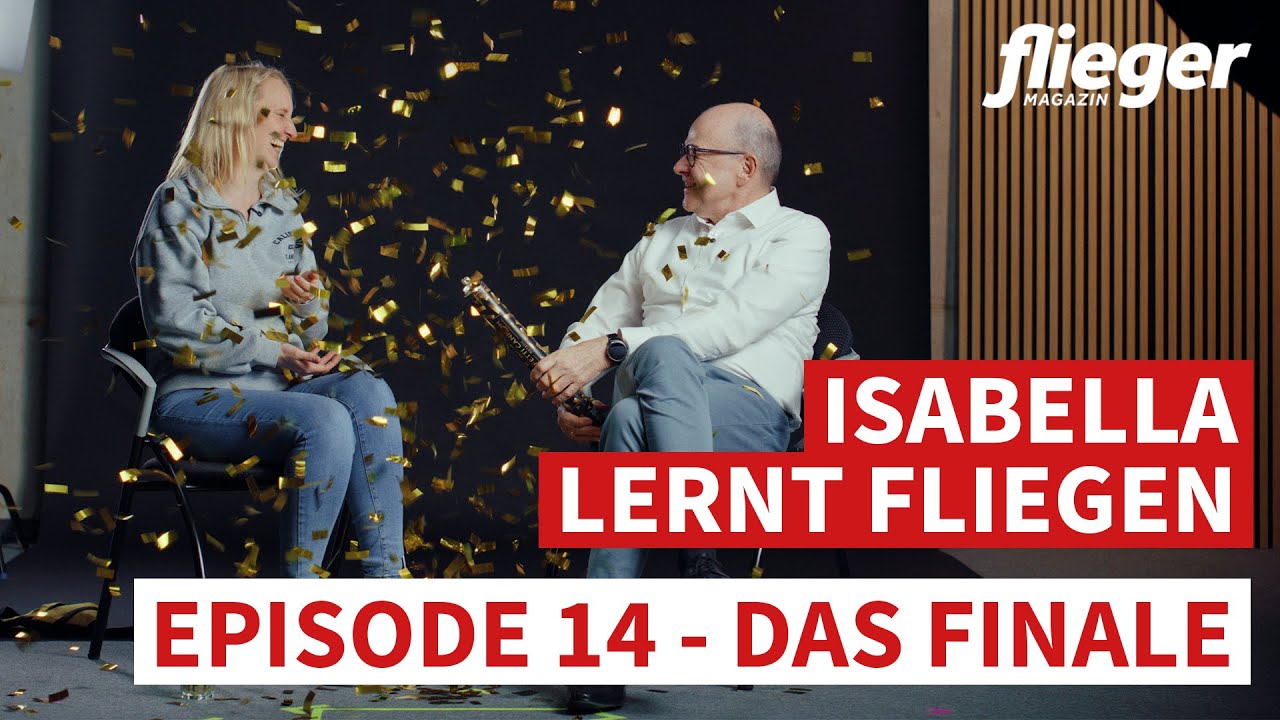 PPL-Prüfung - Isabella lernt fliegen / Episode 14
