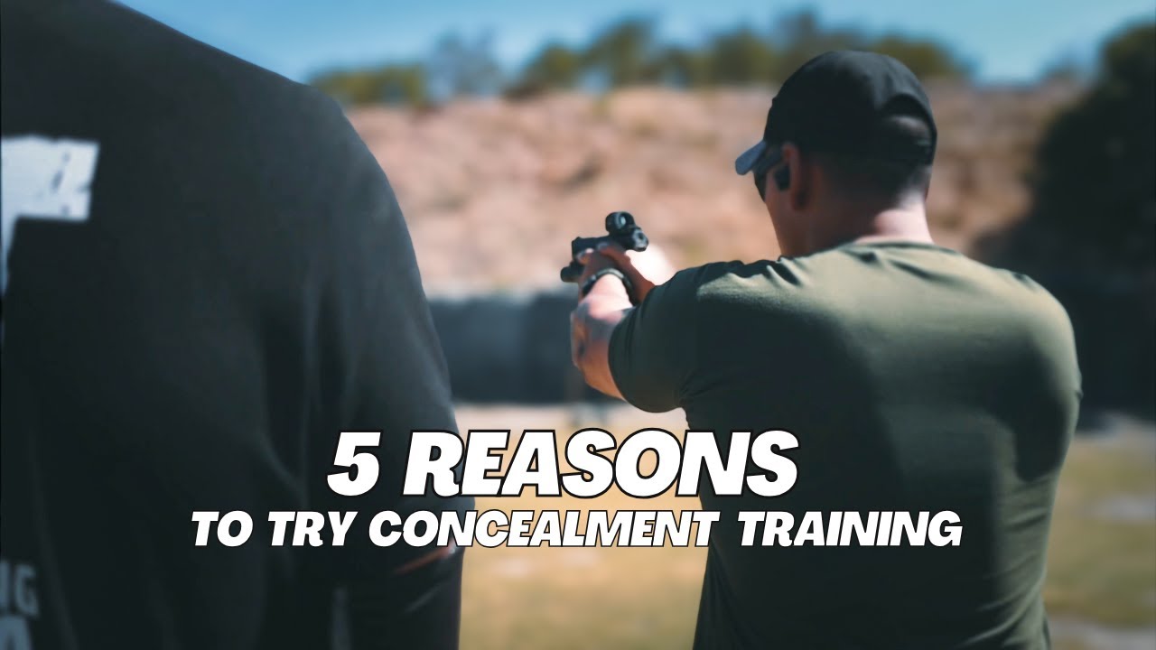 Why You Should Train With Concealment Training