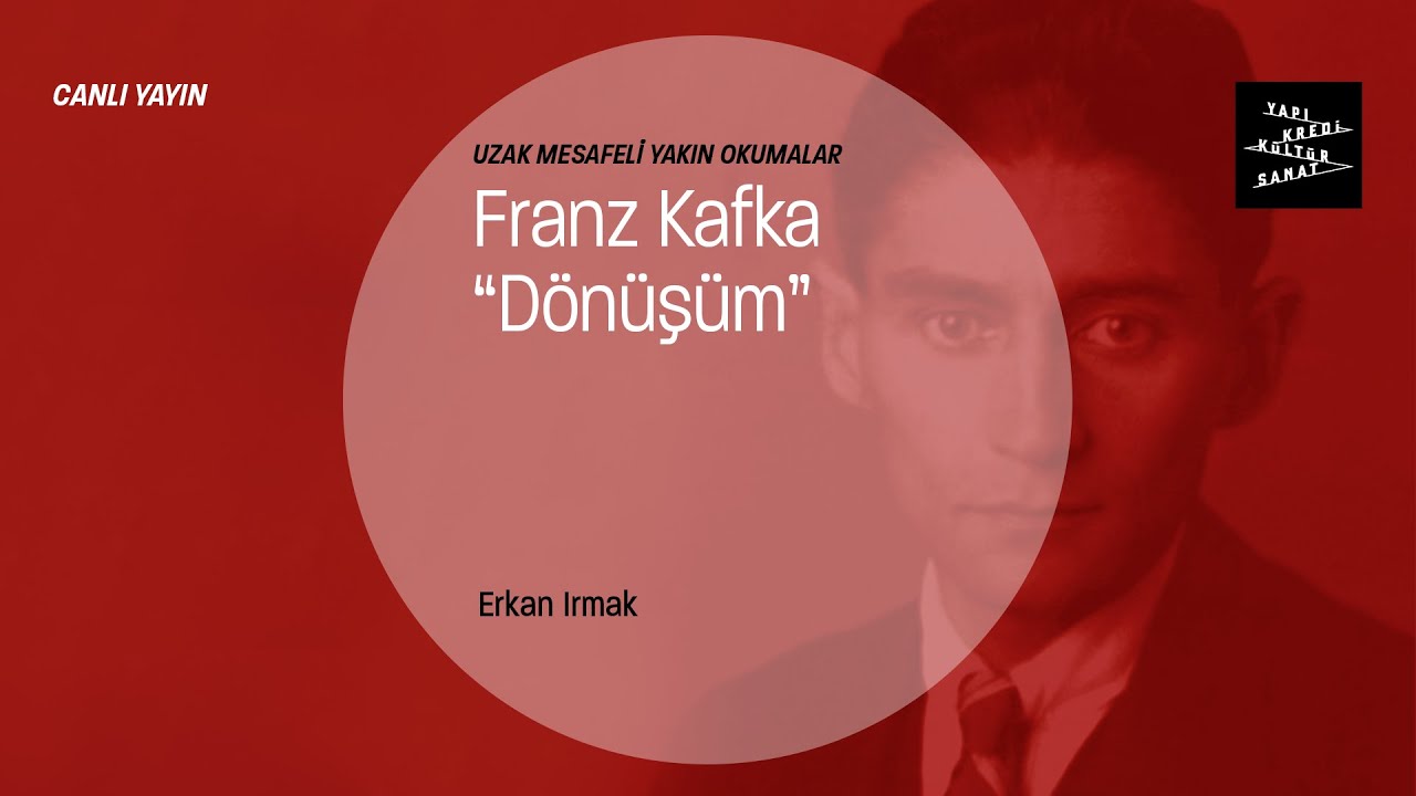 Uzak Mesafeli Yakın Okumalar - Franz Kafka 