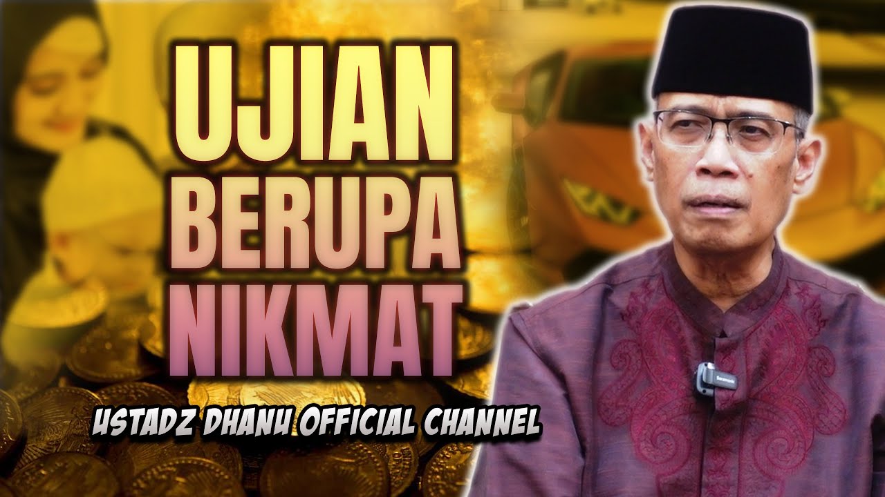 UJIAN BERUPA NIKMAT