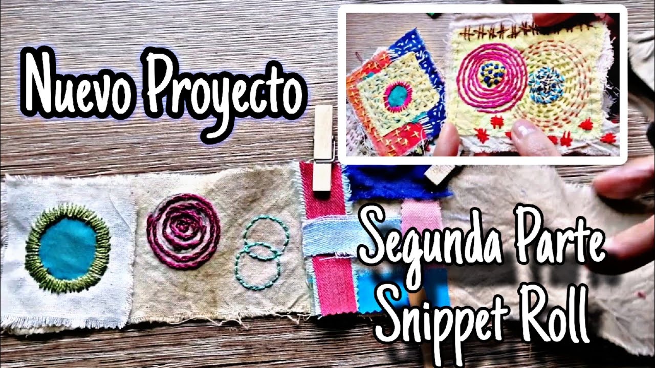 Aprovecha Todas tus Telas y Crea Un Snippet Roll / Parte II