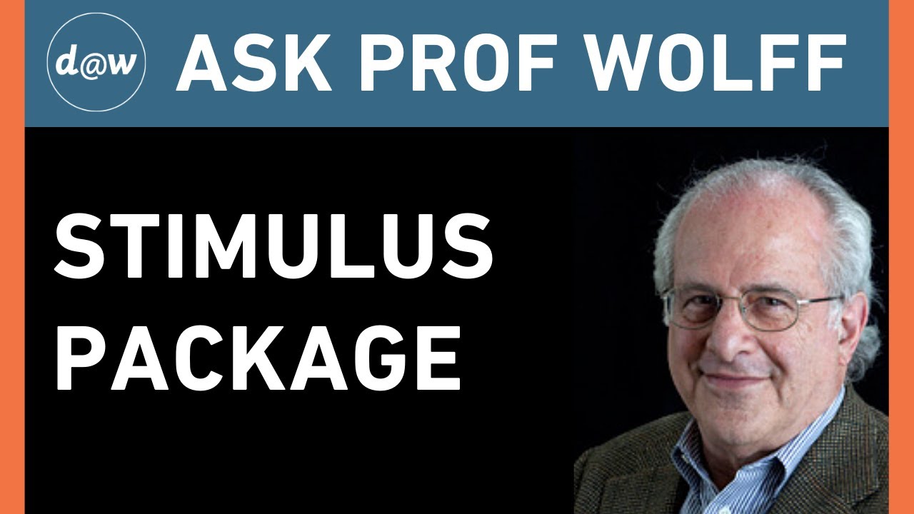 AskProfWolff: Stimulus Package