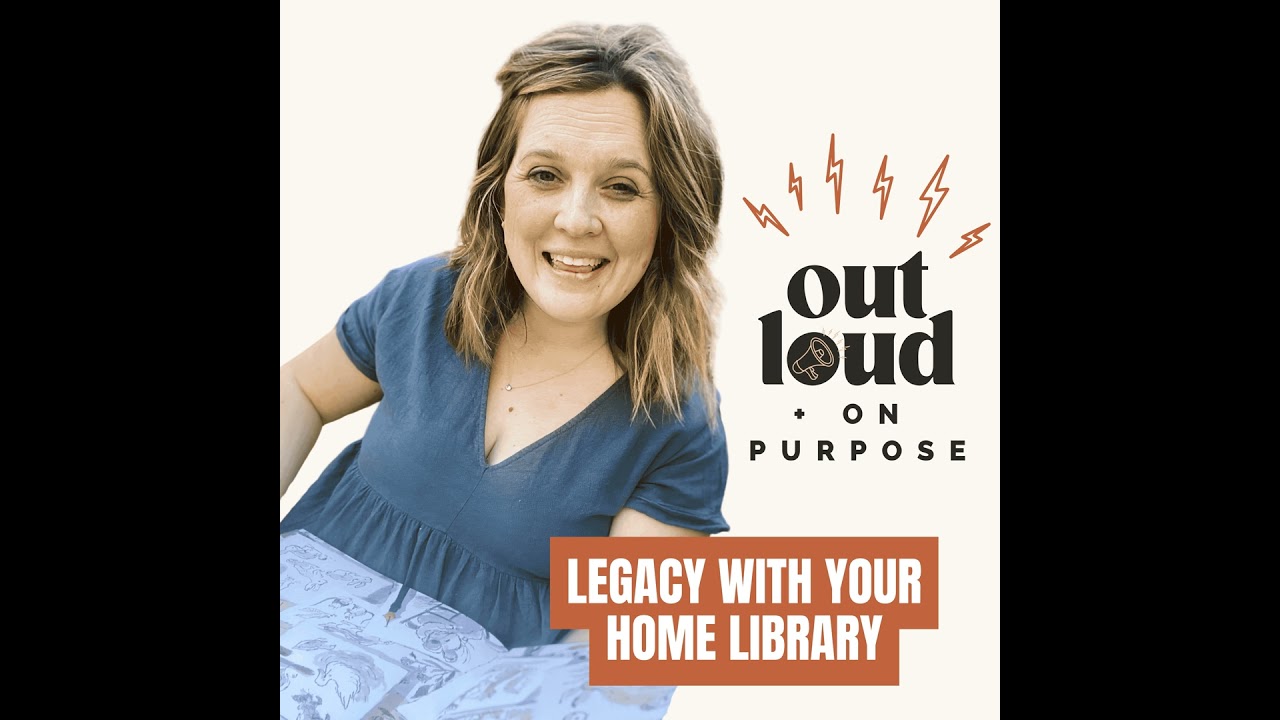 [004] How to Curate and Create a Legacy with Your Home Library: Stories that stick. Shelves that ...