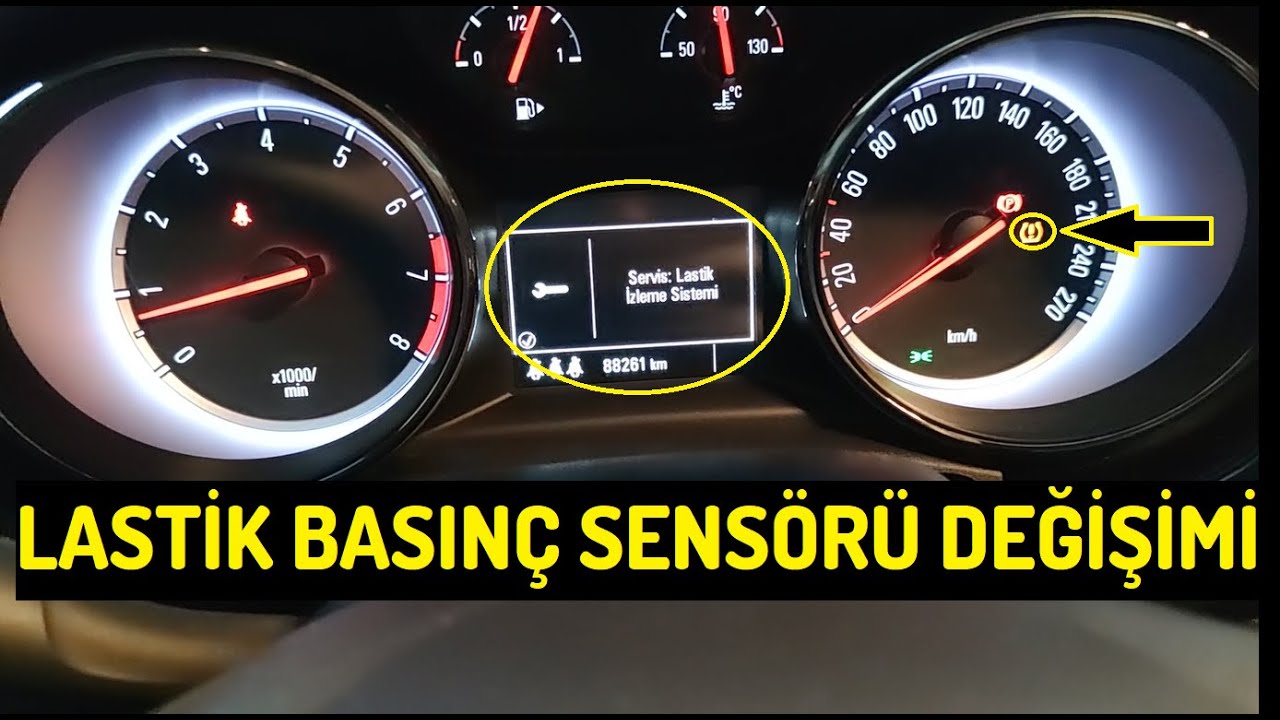 Astra K Lastik Basınç Sensörü Değişimi ve Tüm Detaylar