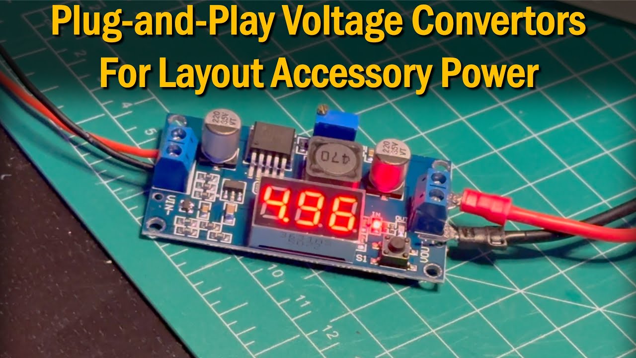 Buck Converters for Model Railroading | CCMR At The Bench #25