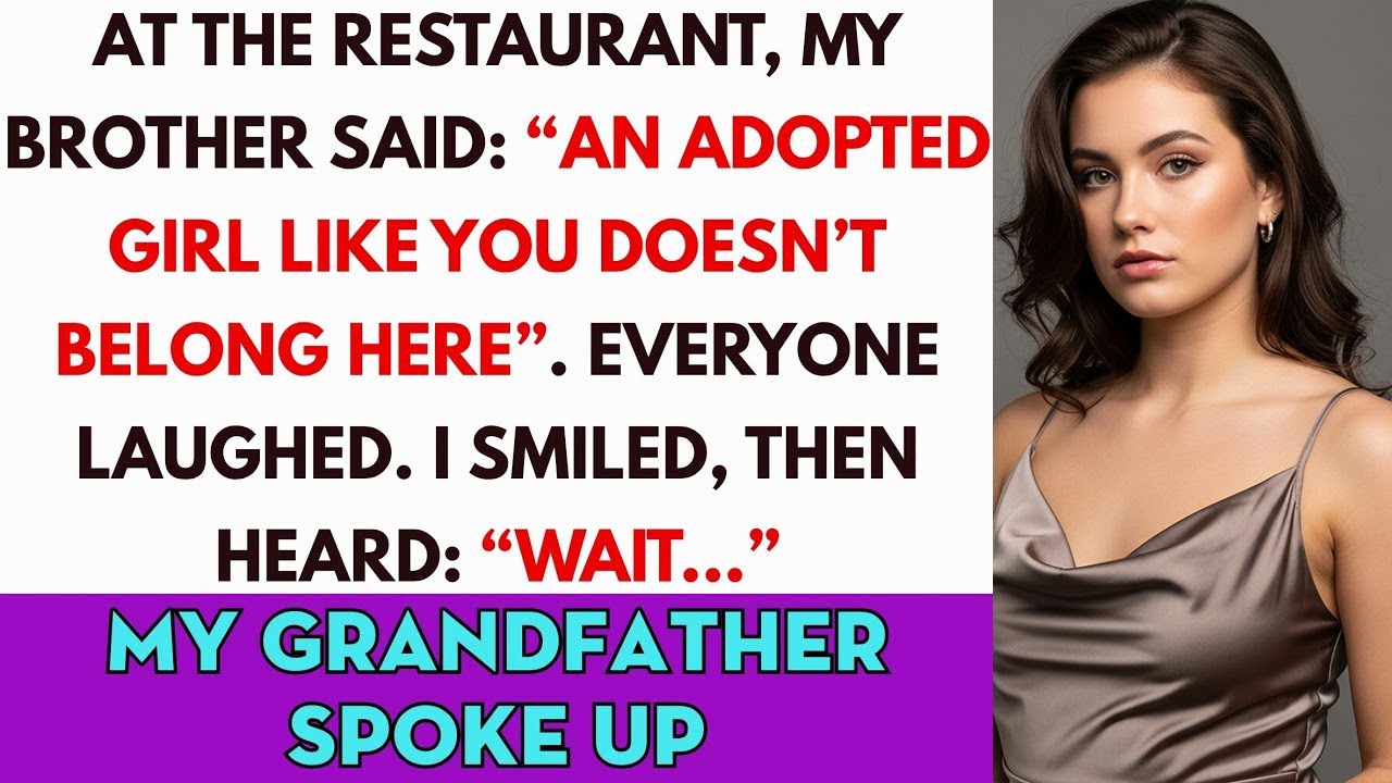 At The Restaurant, My Brother Said, “An Adopted Girl Like You Does Not Belong Here.” All Laughed..