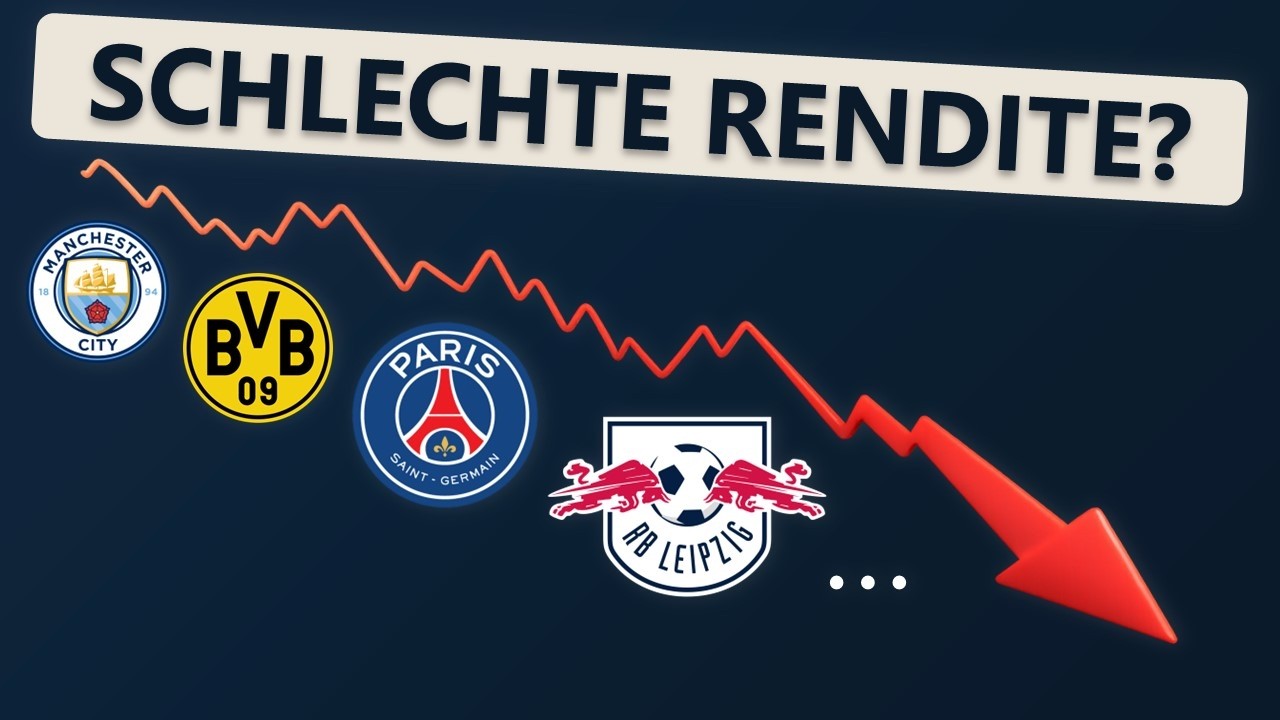 Warum Fußballvereine katastrophale Investments sind