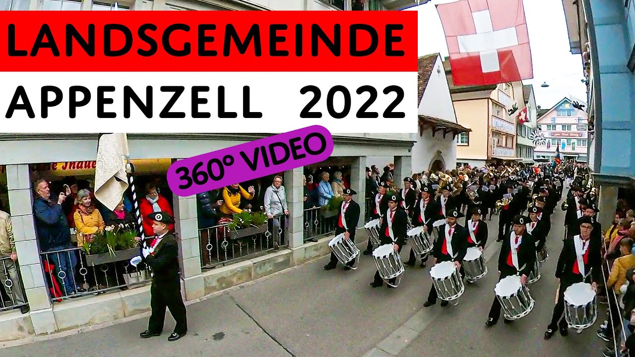 Landsgemeinde Appenzell Innerrhoden, Switzerland 2022 | Procession Hauptgasse to Ring | 360° 4K