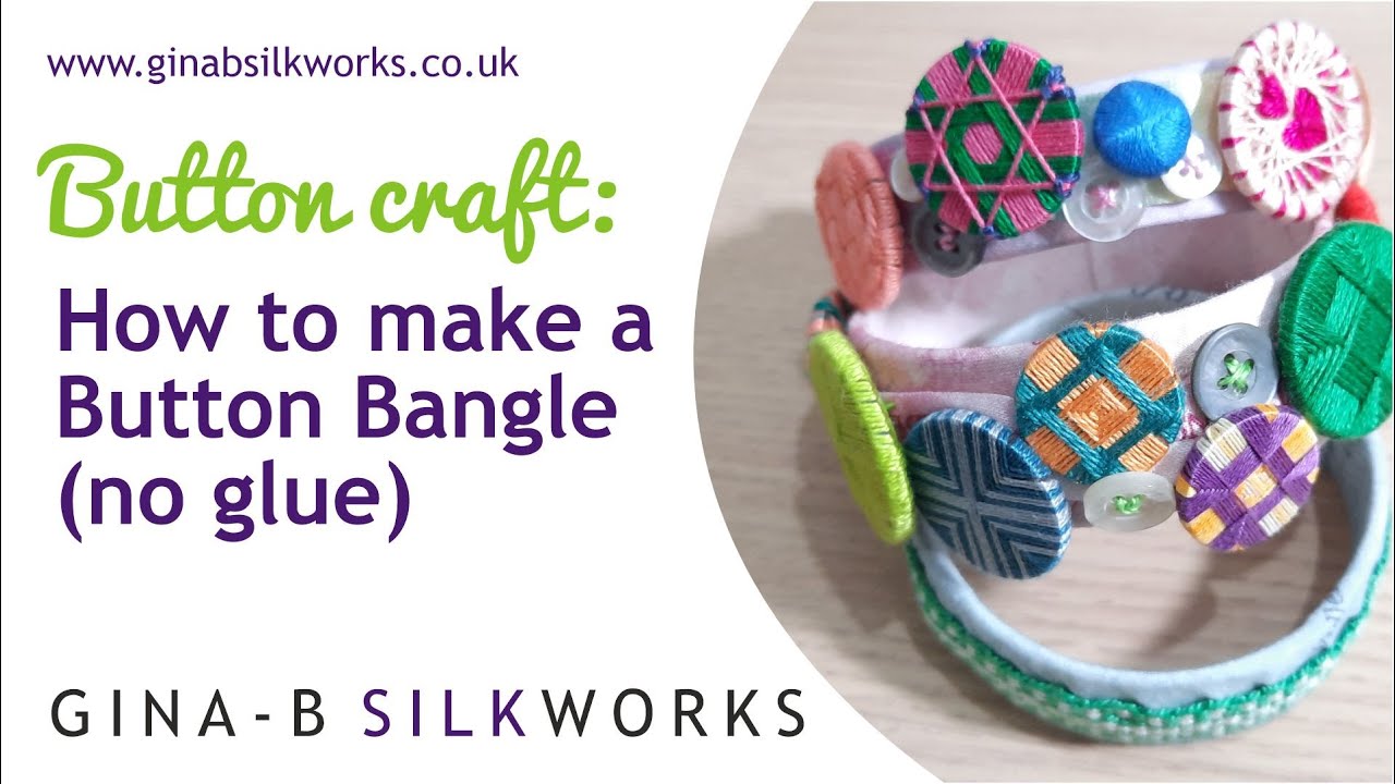 How to make a Button Bangle - easy, no harm to buttons (no glue) / DIY Button Bracelet