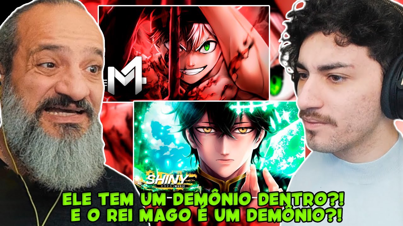 ELE TEM UM DEMÔNIO?! - Asta & Yuno (Black Clover) - M4rkim & Shiny | REACT