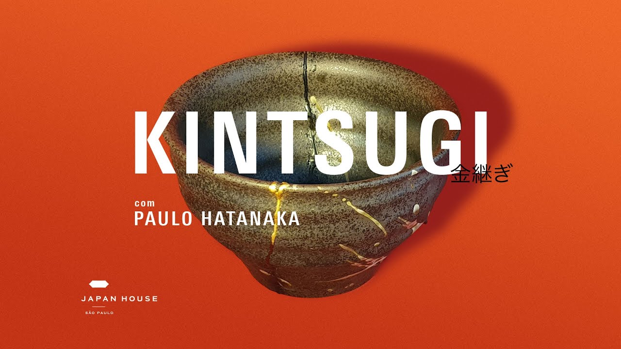 #JHSPONLINE | KINTSUGI: ACEITAR E VALORIZAR AS IMPERFEIÇÕES