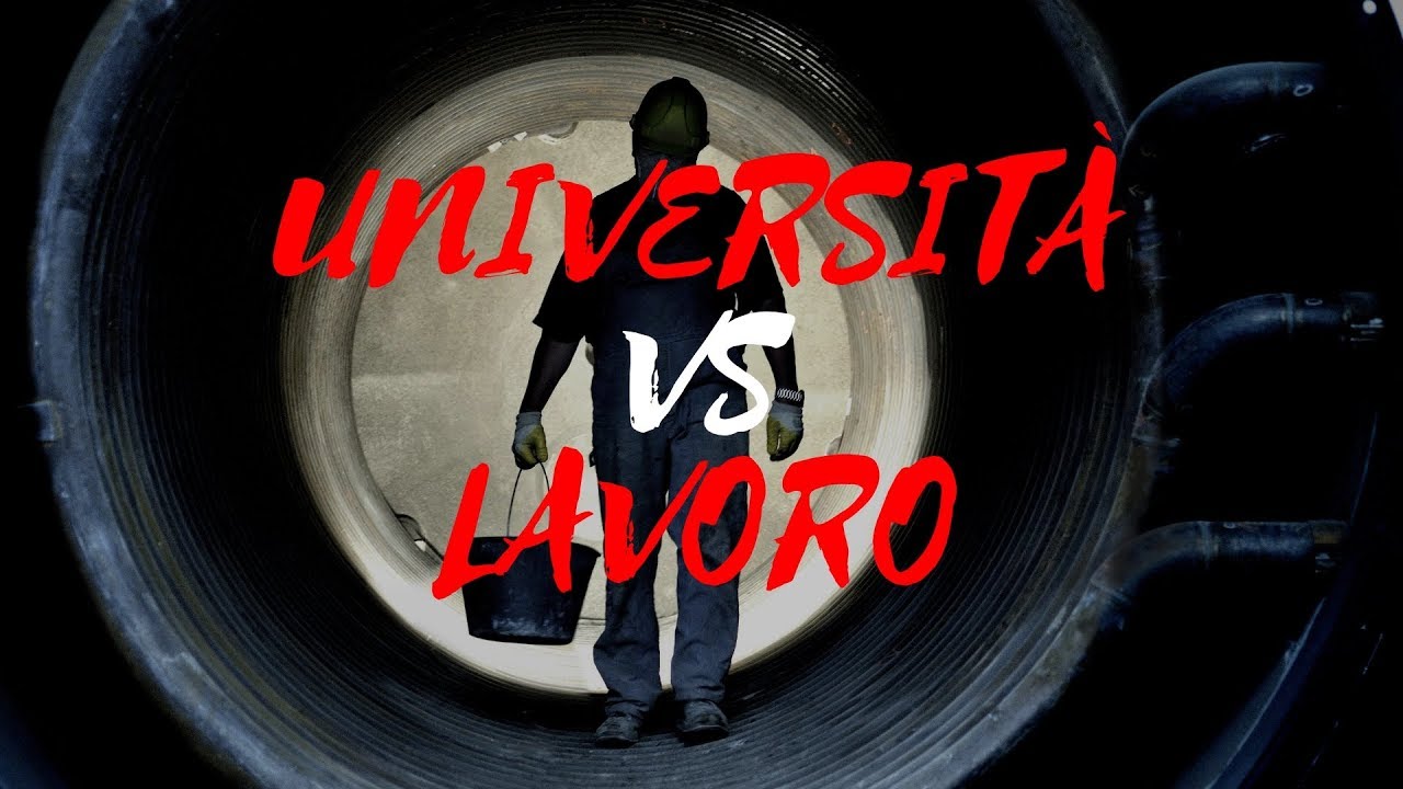 Università vs Lavoro - Cosa scegliere? Imbucato a FERRARA