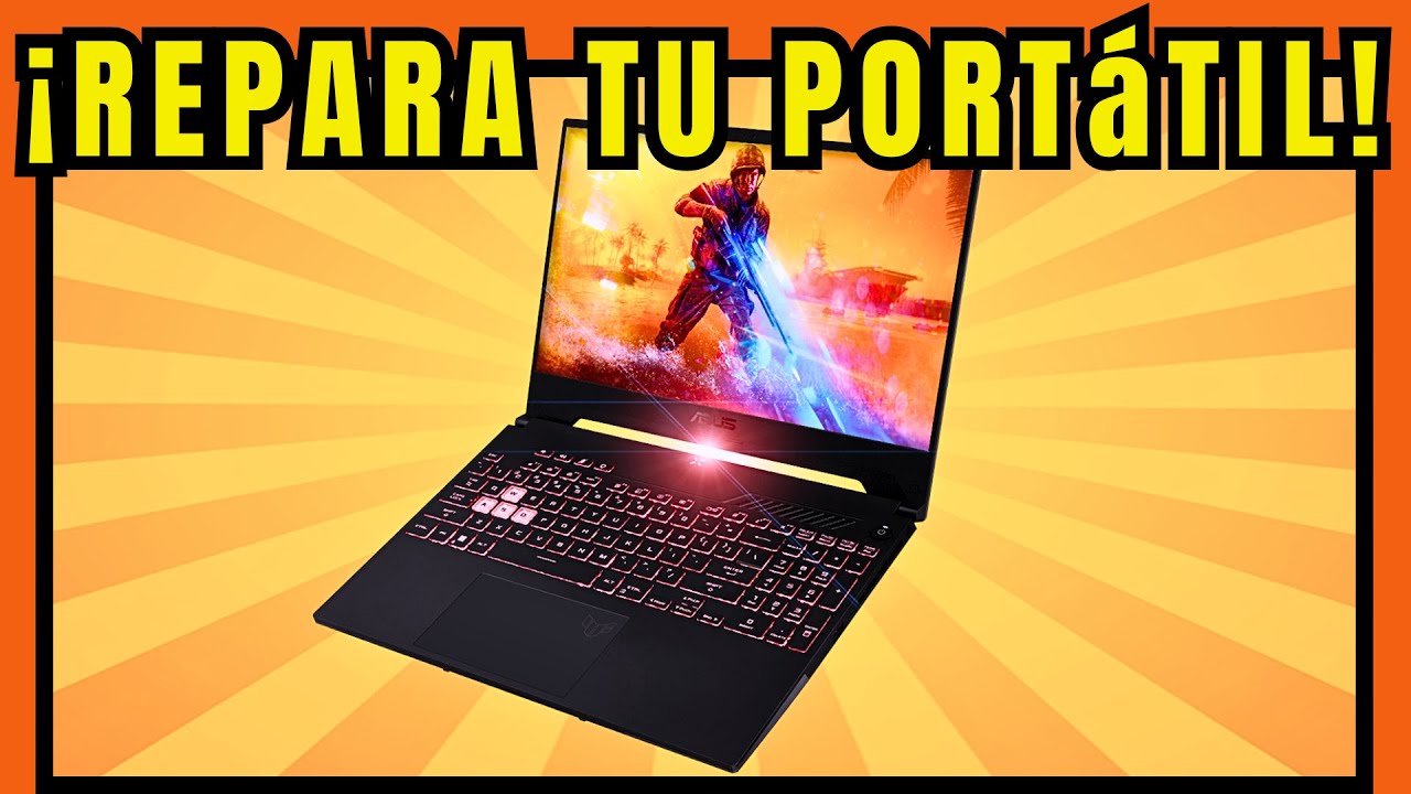 ¡ASUS TUF FA507 tope gama por 160€! Paso a paso para REPARARLO.