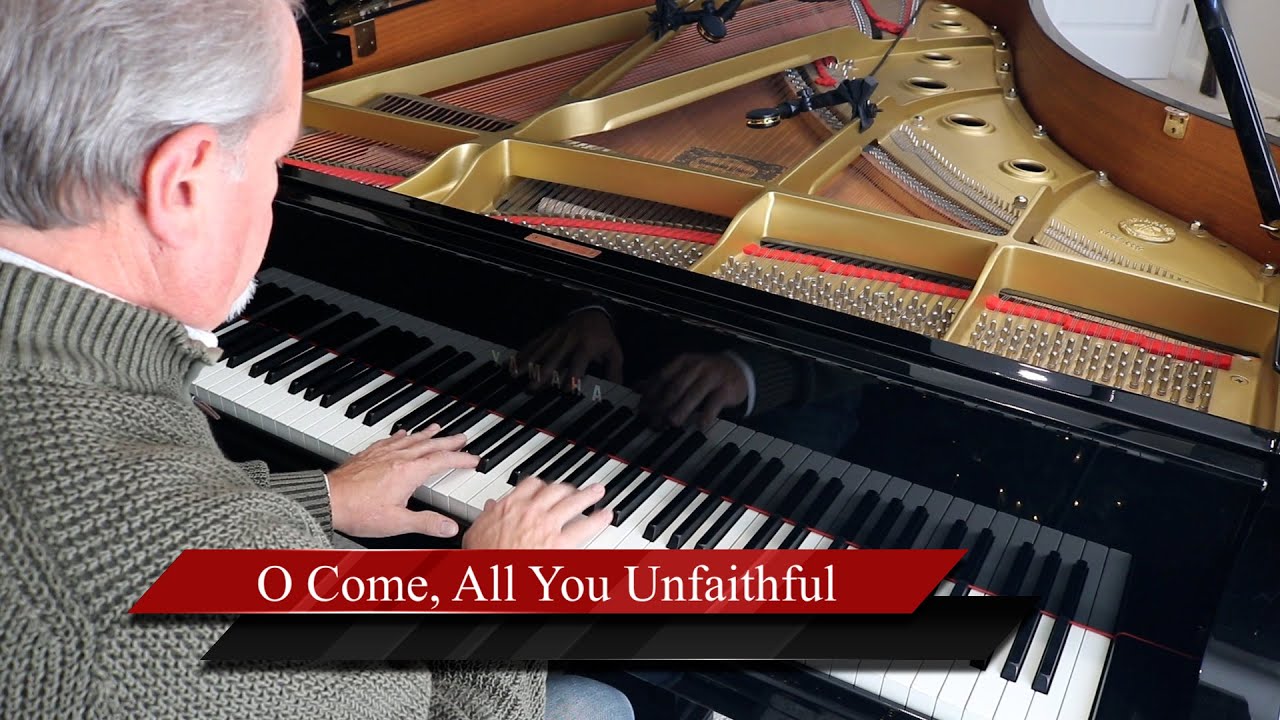 O Come, All You Unfaithful, Kenon D. Renfrow, piano