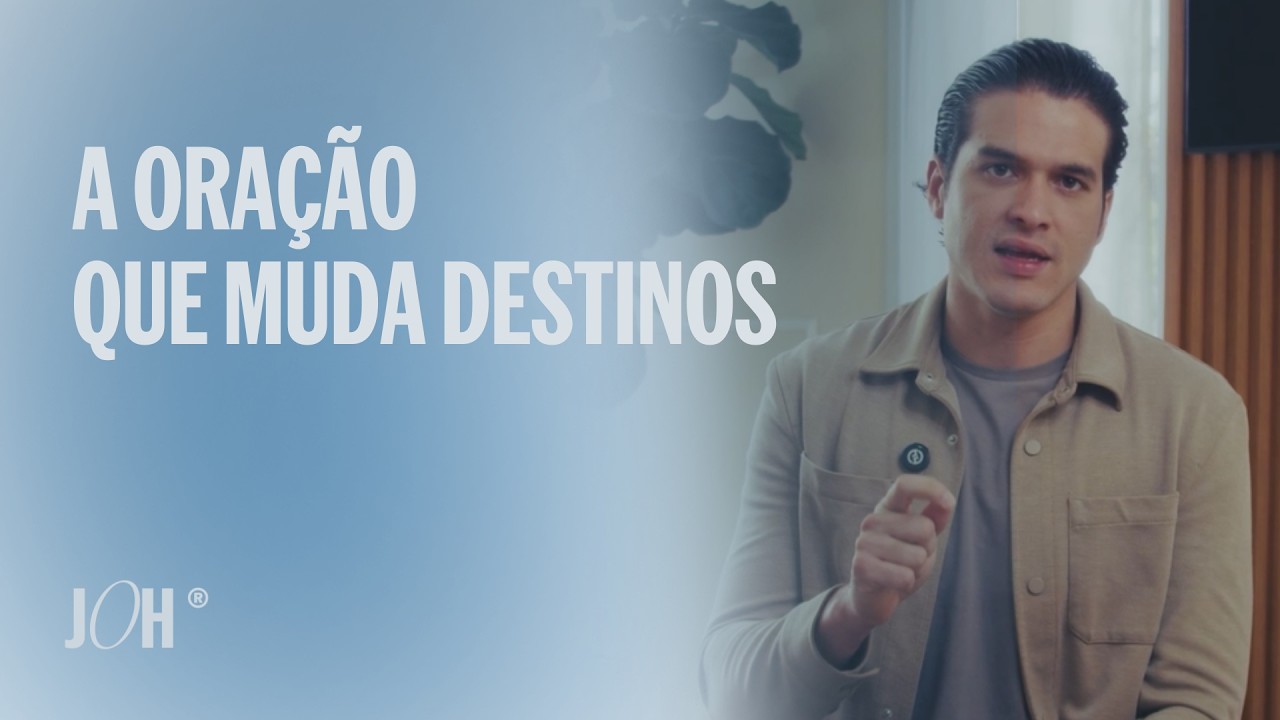 A oração que muda destinos | JÁ OROU HOJE?