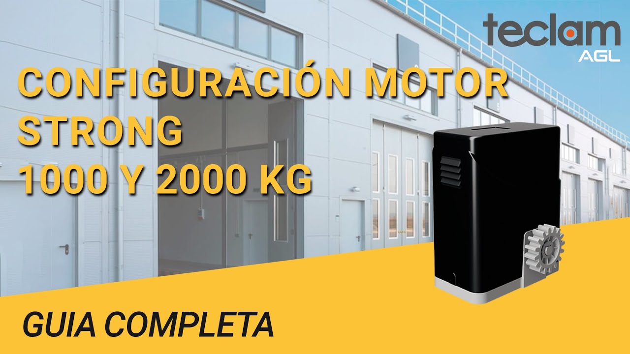 Configuración del Motor Strong 1000 Y 2000KG(Teclam) ideal para portones