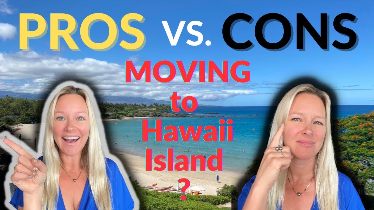 Revealing the Shocking Pros & Cons of Living on Hawaii's Big Island! (In Kailua-Kona and Waikoloa)