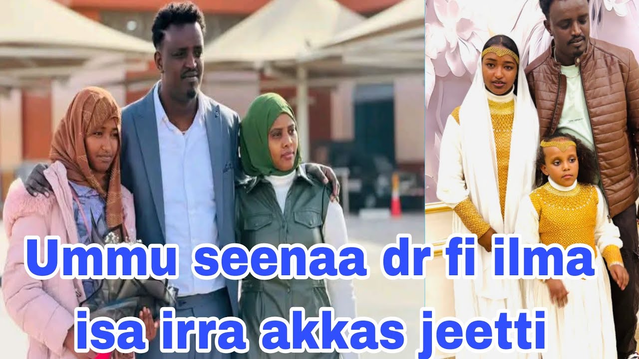 Ummu seenaa dr aslii fi ilmaan isaa irraa akkas jeetti jabduu intaala wlh mashaa'allaah 