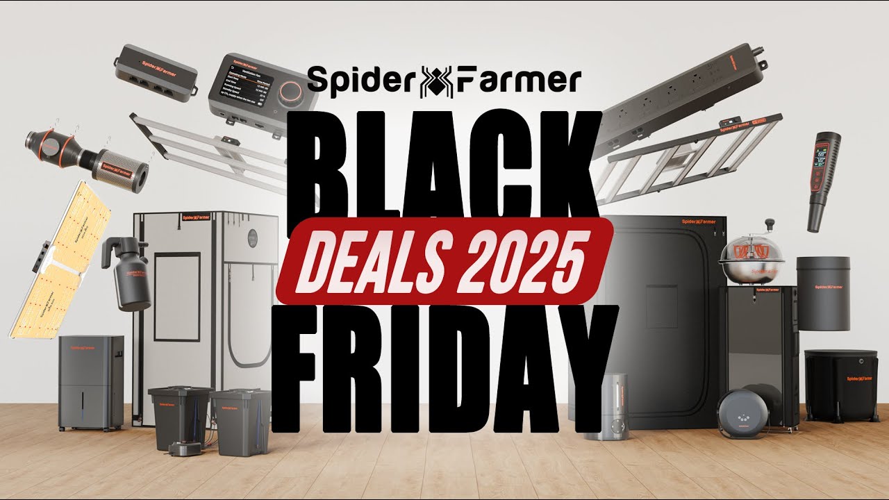 Grow Smarter This Black Friday | Up to 30% OFF | SMART GROW, SMART DEALS | Spider Farmer