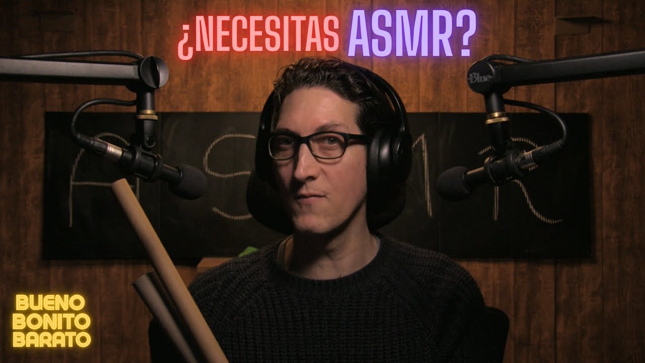 ¿NECESITAS ASMR BUENO, BONITO Y BARATO?