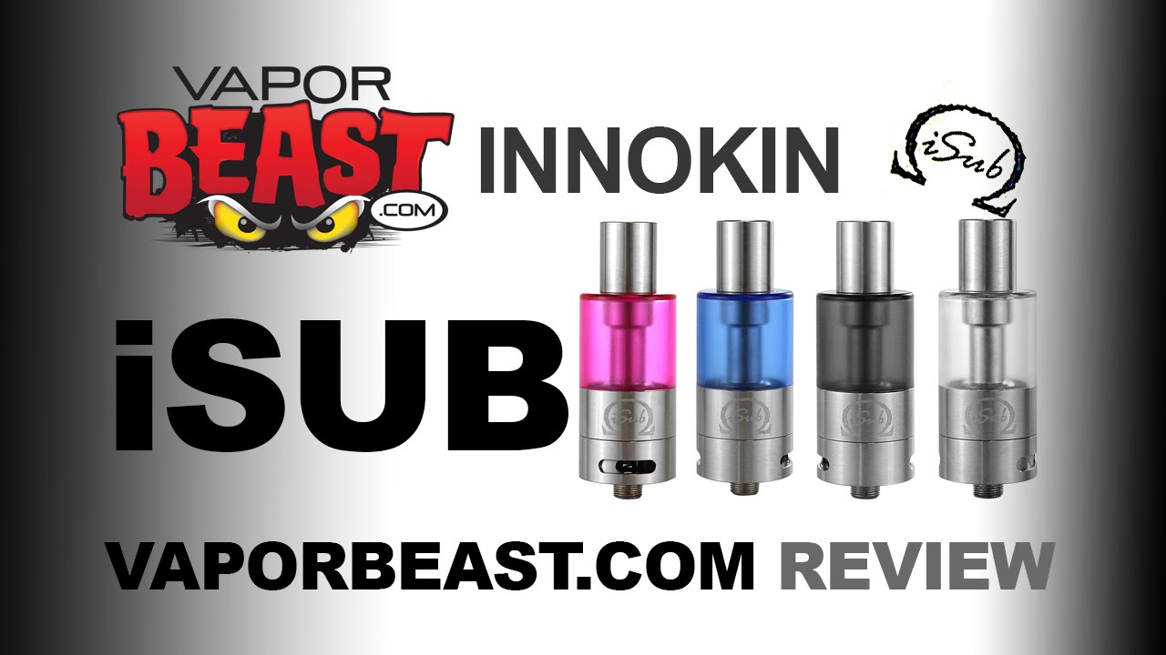 Innokin iSub Tank: VaporBeast.com Sneak Preview