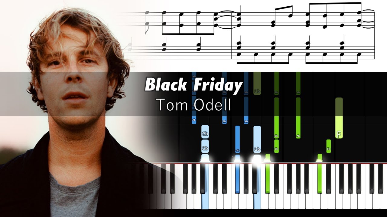Tom Odell - Black Friday - Piano Tutorial with Sheet Music