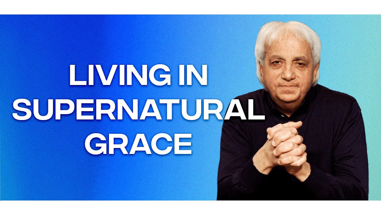 Living in Supernatural Grace | Benny Hinn