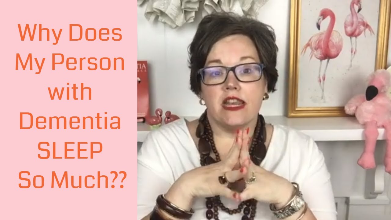 Why is my Person w/ Dementia SLEEPING so much? || The 