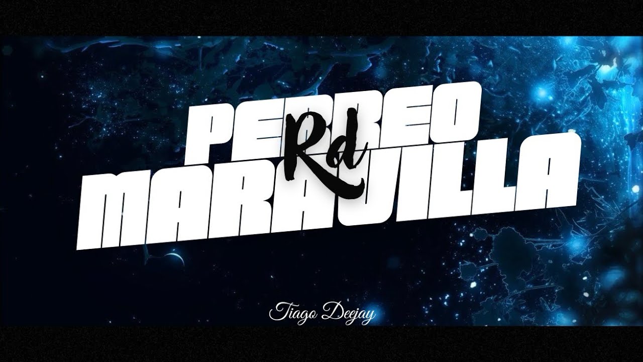 Perreo rd maravilla - tiago deejay